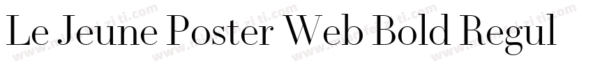 Le Jeune Poster Web Bold Regular字体转换
